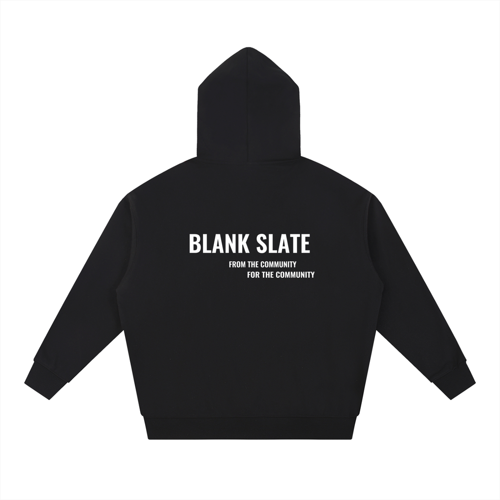 Blank Slate Heavyweight Hoodie
